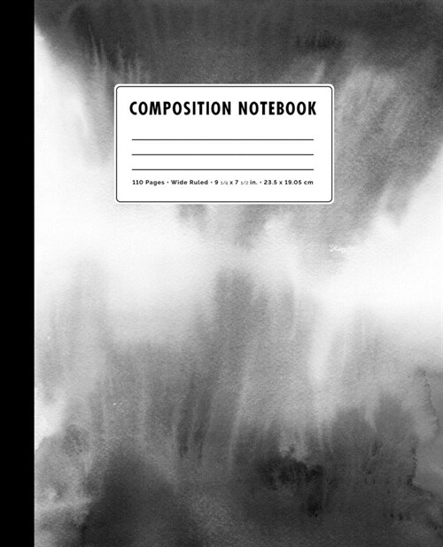 Composition Notebook: Black + White Watercolor Ombre Cover Wide Ruled (Paperback)