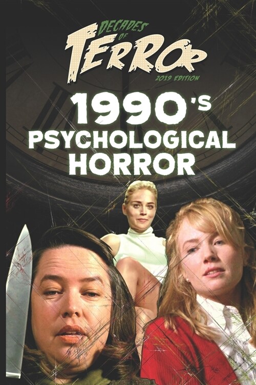 Decades of Terror 2019: 1990s Psychological Horror (Paperback)