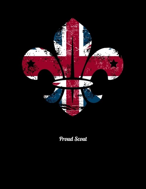 Proud Scout: Academic Calendar, Monthly And Weekly Planner Notebook And Organizer For Scout Lovers, Scout Law And Camping Enthusias (Paperback)