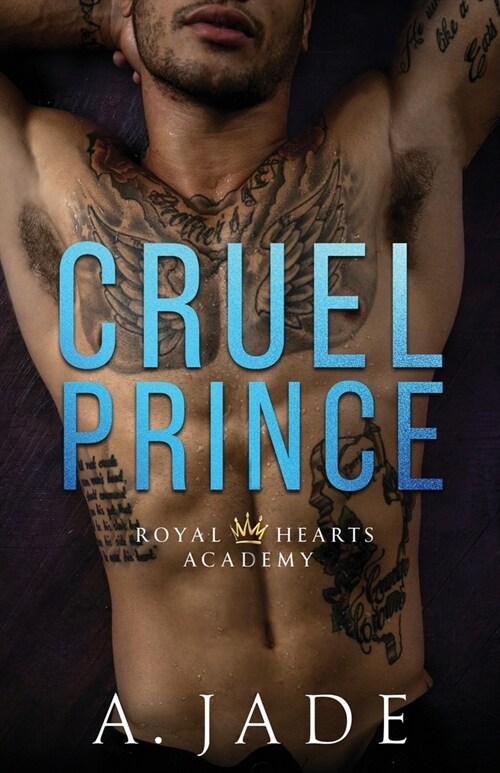 Cruel Prince: Royal Hearts Academy (Paperback)