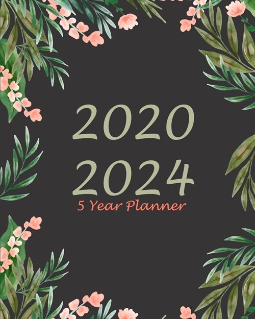 2020-2024 5 Year Planner: Forest Cover, 60 Months Appointment Calendar, Business Planners, Agenda Schedule Organizer Logbook and Journal With Ho (Paperback)