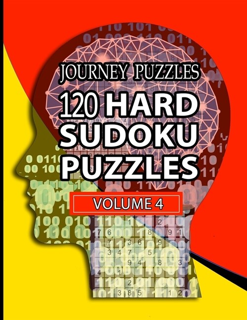 Journey Puzzles: 120 Hard Sudoku Puzzles (Volume 4) (Paperback)