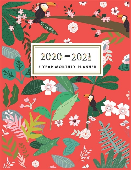 2020-2021 2 Year Monthly Planners: Floral Planner 2020 2021: 2 year planner 2020-2021 monthly 8.5 x 11 Planners Planner 2020-2021 Planner Monthly 24 M (Paperback)
