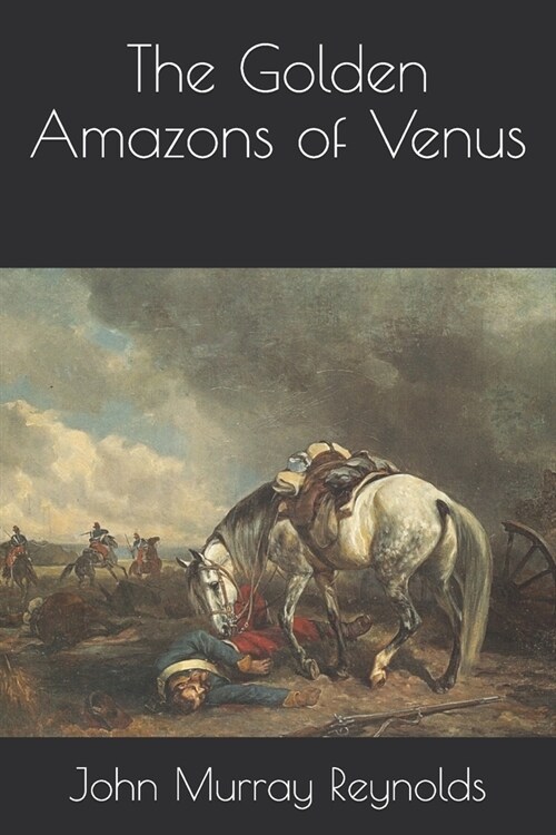 The Golden Amazons of Venus (Paperback)