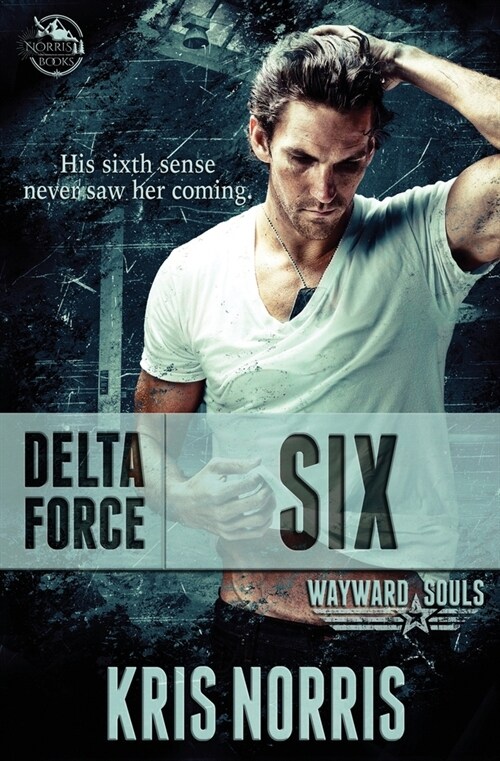 Delta Force: Six (Paperback)