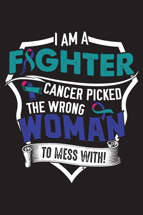 I am a Fighter Cancer Picked The Wrong Woman to Mess With!: Thyroid Cancer Survivors Blank Lined Notebook Journal For Women (6x9) - Thyroid Cancer Not (Paperback)