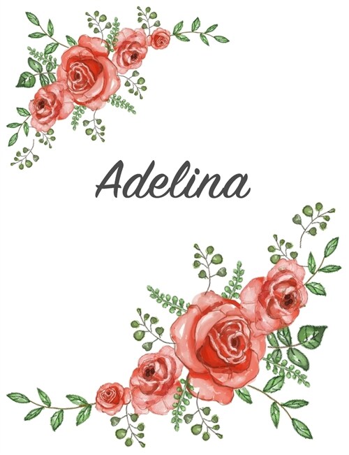 Adelina: Personalized Composition Notebook - Vintage Floral Pattern (Red Rose Blooms). College Ruled (Lined) Journal for School (Paperback)
