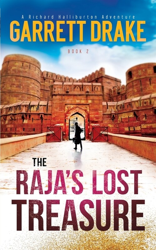 The Rajas Lost Treasure (Paperback)