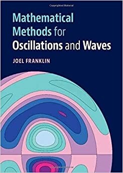 Mathematical Methods for Oscillations and Waves (Hardcover)