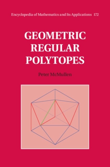 Geometric Regular Polytopes (Hardcover)