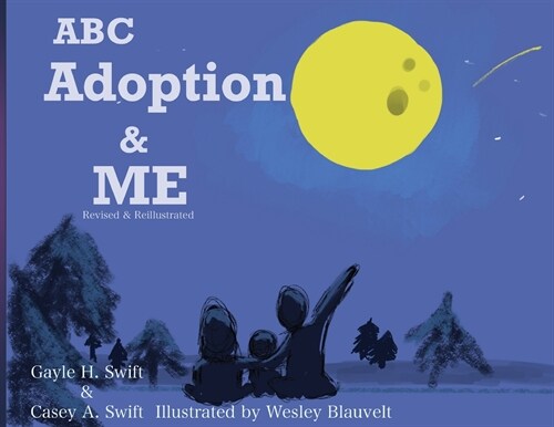 ABC Adoption & Me (Revised and Reillustrated): A Multicultural Picture Book (Paperback, Revised, Re)