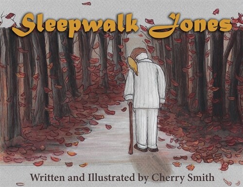 Sleepwalk Jones (Paperback)