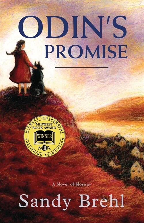 Odins Promise: A Novel of Norway (Paperback)