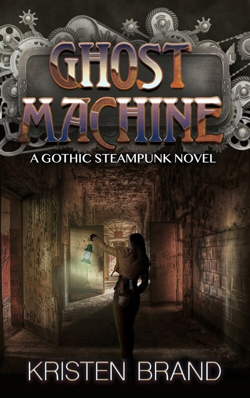 The Ghost Machine (Hardcover)