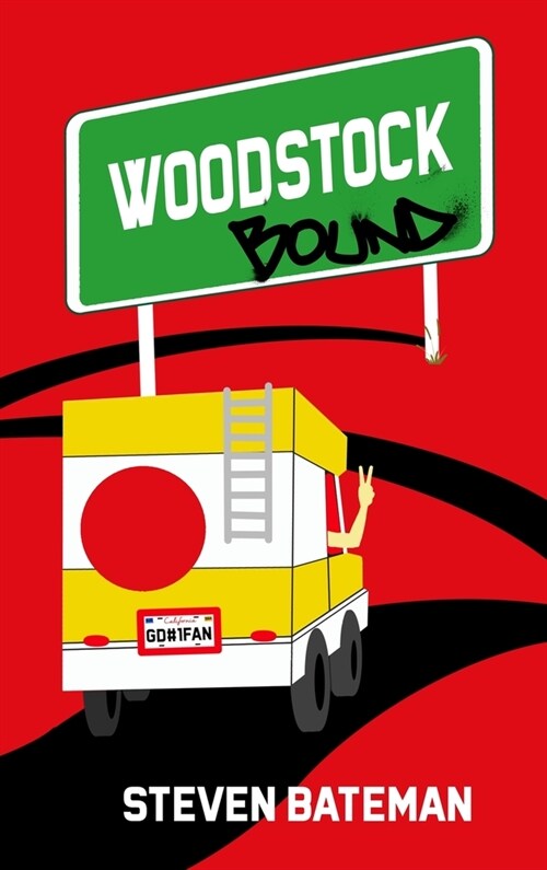 Woodstock Bound (Hardcover)
