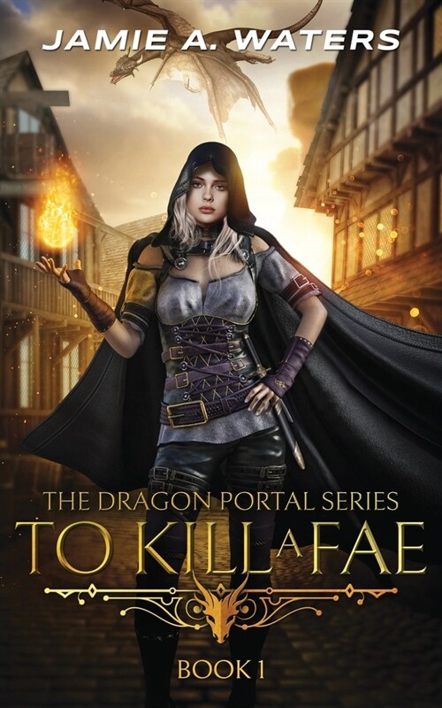 To Kill a Fae (Paperback)