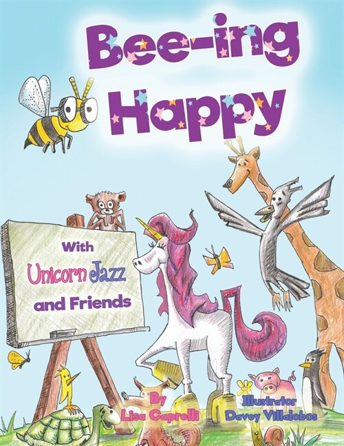 Beeing Happy with Unicorn Jazz and Friends (Paperback)