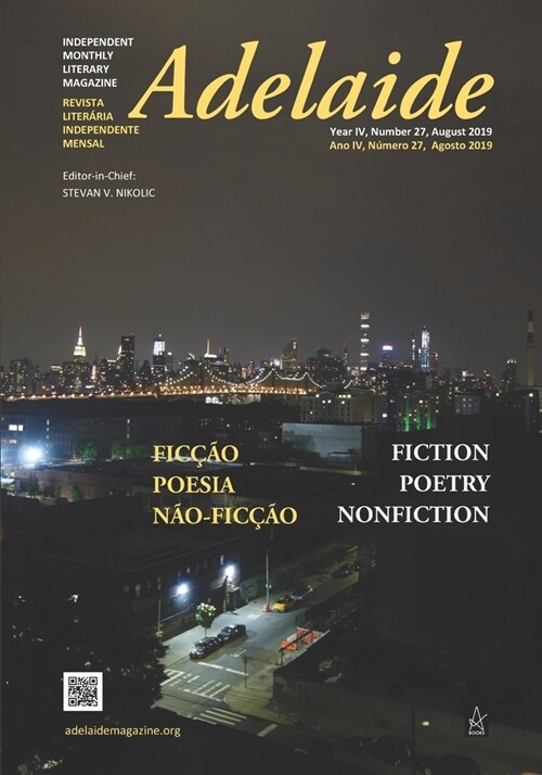 Adelaide: Independent Literary Magazine No.27, August 2019 (Paperback)