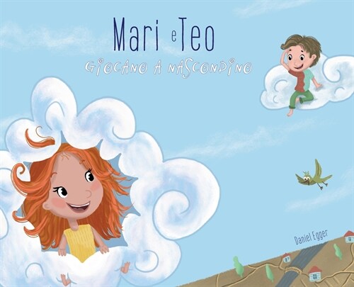 Mari e Teo giocano a nascondino (Hardcover)