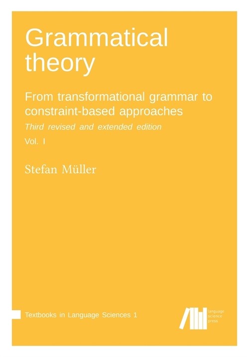 Grammatical theory (Paperback)