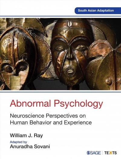 Abnormal Psychology: Neuroscience Perspectives on Human Behavior and Experience (Paperback)