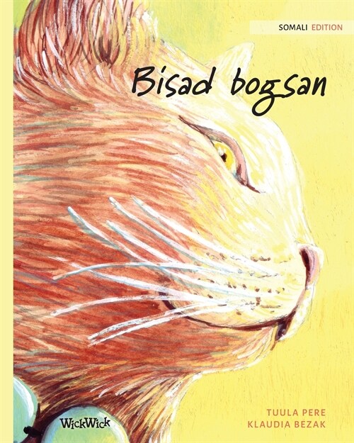 Bisad bogsan: Somali Edition of The Healer Cat (Paperback, Softcover)