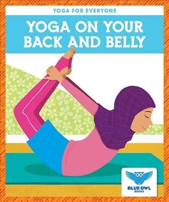 Yoga on Your Back and Belly (Hardcover)