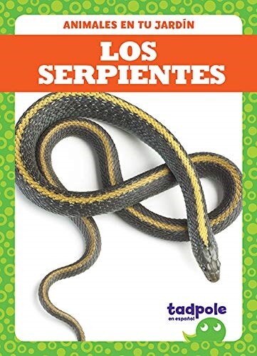Las Serpientes (Snakes) (Paperback)