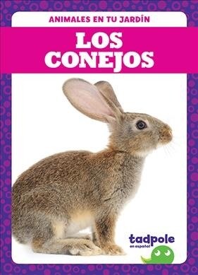 Los Conejos (Rabbits) (Library Binding)