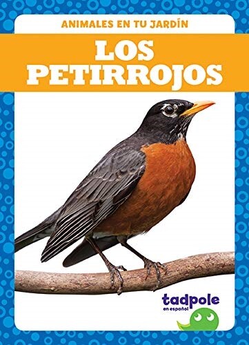 Los Petirrojos (Robins) (Paperback)