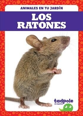 Los Ratones (Mice) (Library Binding)