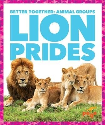 Lion Prides (Library Binding)