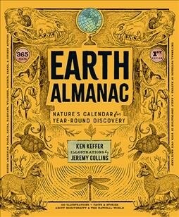 Earth Almanac: Natures Calendar for Year-Round Discovery (Paperback)
