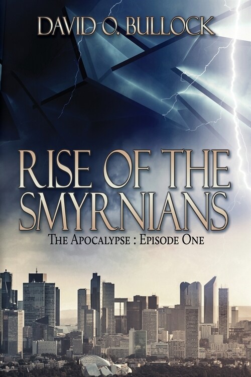 Rise Of The Smyrnians (Paperback, First Printing)