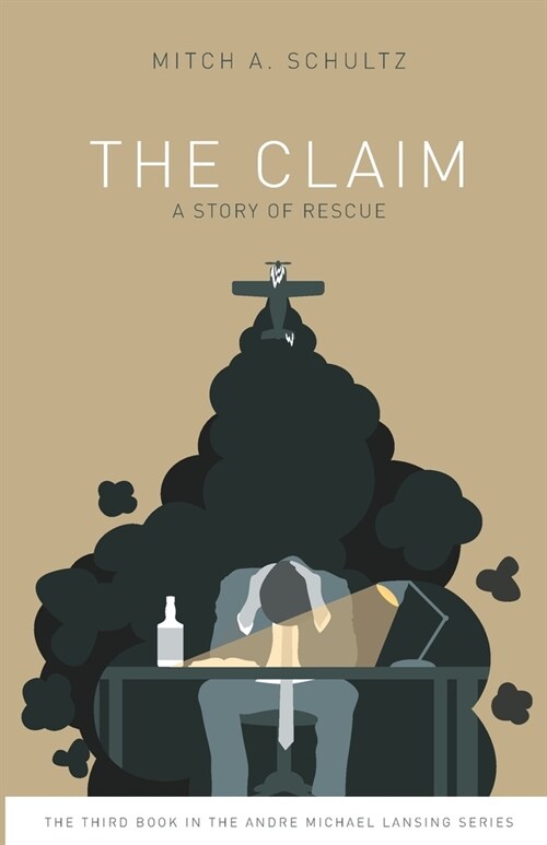 The Claim: A Story of Rescue (Paperback)