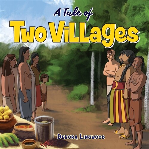 A Tale of Two Villages (Paperback)