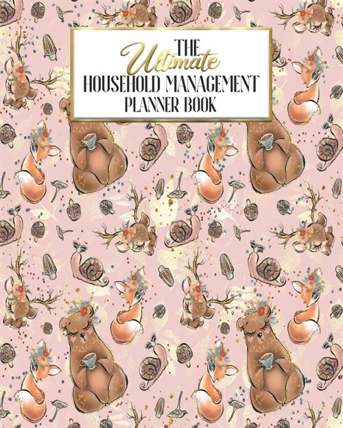 The Ultimate Household Planner Management Book: Fairy Garden Fairies Fae Autumn Mom Tracker - Family Record - Calendar Contacts Password - School Medi (Paperback)