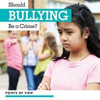 Should Bullying Be a Crime? (Paperback)