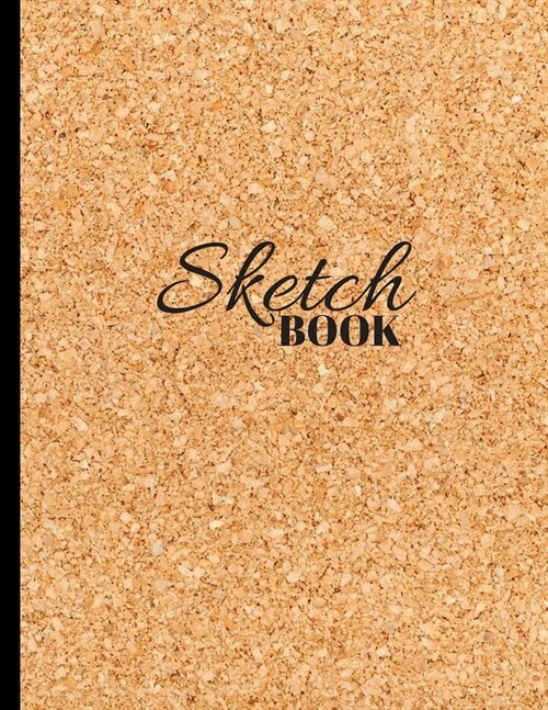 Sketchbook: 8.5x 11, 120 pages, Blank Paper for Sketching, Drawing and Creative Doodling. Notebook and Sketchbook to Draw and Jou (Paperback)