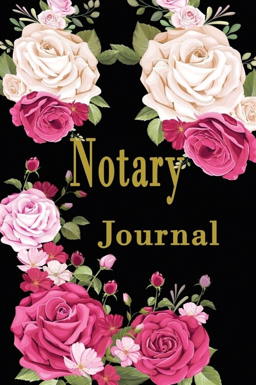 Notary Journal: Notebook Dark Golden Color Text Pocket estimate dimension 6 inch by 9 inch Entry number per page Cover design with Pin (Paperback)