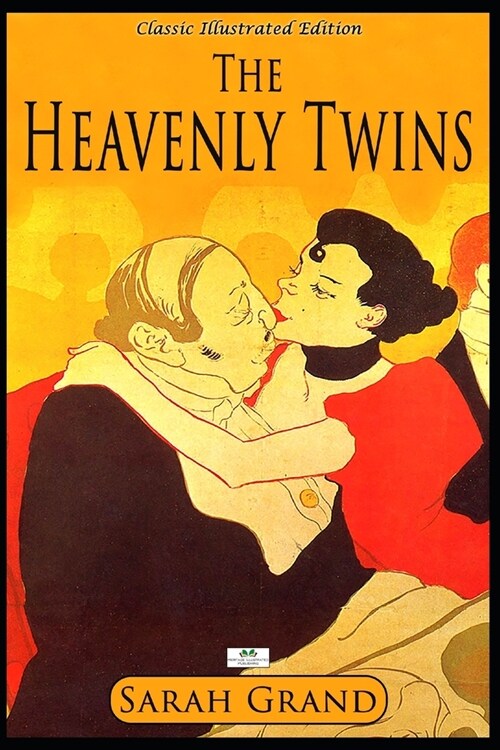 The Heavenly Twins (Classic Illustrated Edition) (Paperback)