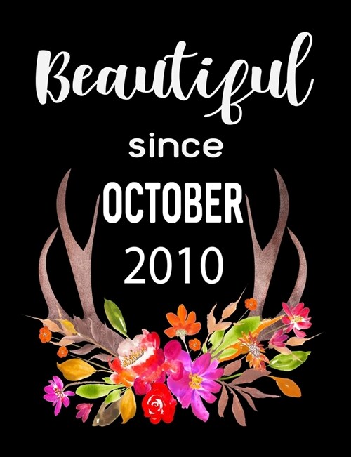 Beautiful Since October 2010: 7.44 x 9.69 100 pages 50 sheets Composition Notebook College Ruled Book (Paperback)