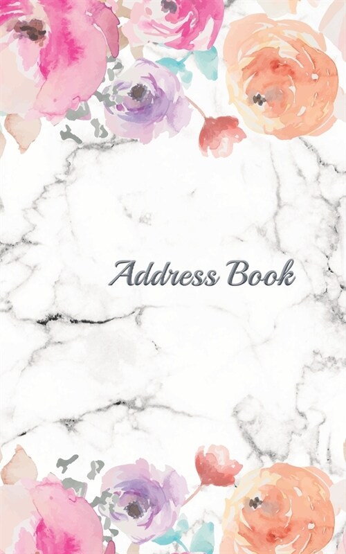 Address Book: 5x8 Small pocket size 120 pages with internet Password, Birthdays & Address Book for Contacts, Addresses, Phone Number (Paperback)