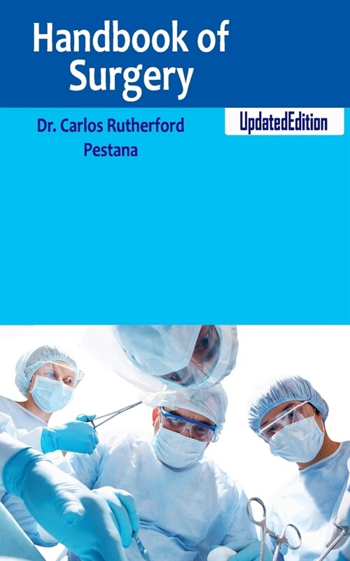 Handbook of Surgery Updated Edition (Paperback)