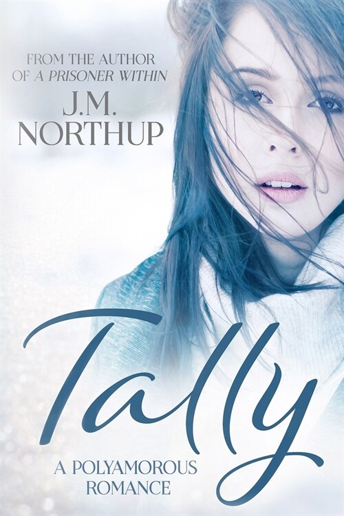 Tally: A Polyamorous Romance (Paperback)