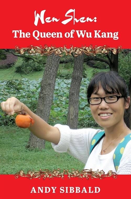 Wen Shen: The Queen of Wu Kang (Paperback)