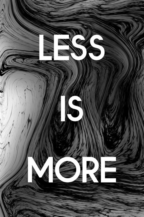 Less Is More: Minimalism Notebook Journal Composition Blank Lined Diary Notepad 120 Pages Paperback (Paperback)