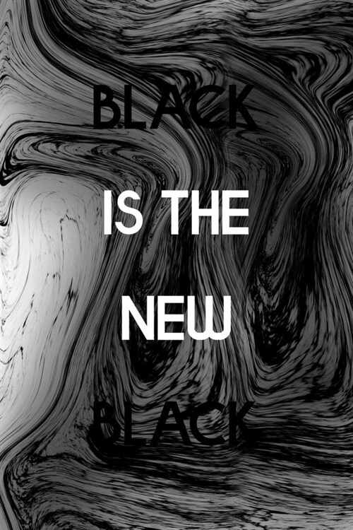 Black Is The New Black: Minimalism Notebook Journal Composition Blank Lined Diary Notepad 120 Pages Paperback (Paperback)