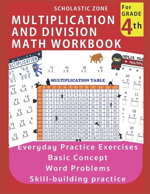 Multiplication and Division Math Workbook for 4th Grade: Everyday Practice Exercises, Basic Concept, Word Problem, Skill-Building practice (Paperback)