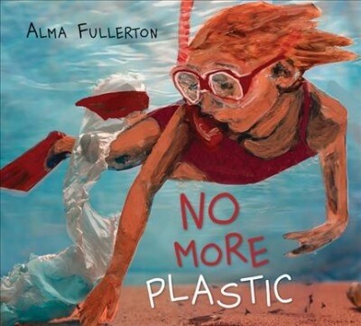 No More Plastic (Hardcover)
